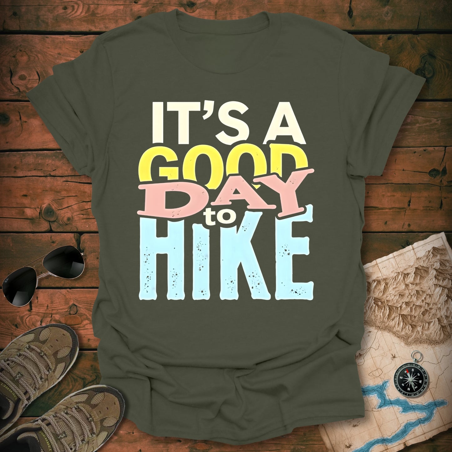 It's a Good Day To Hike T-Shirt
