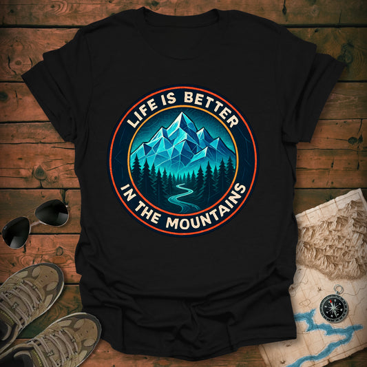 Better Mountain Life T-Shirt